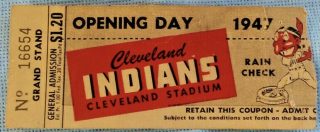 1947 Cleveland Indians Opening Day Ticket Stub