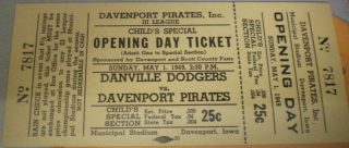 1949 Opening Day ticket Danville Dodgers vs Davenport Pirates
