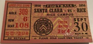 1950 NCAAF Rice Owls Football ticket stub vs Santa Clara