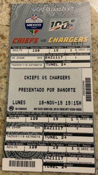2019 Chiefs vs Chargers Mexico City Ticket Stub