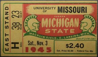 1945 NCAAF Michigan State ticket stub vs Missouri